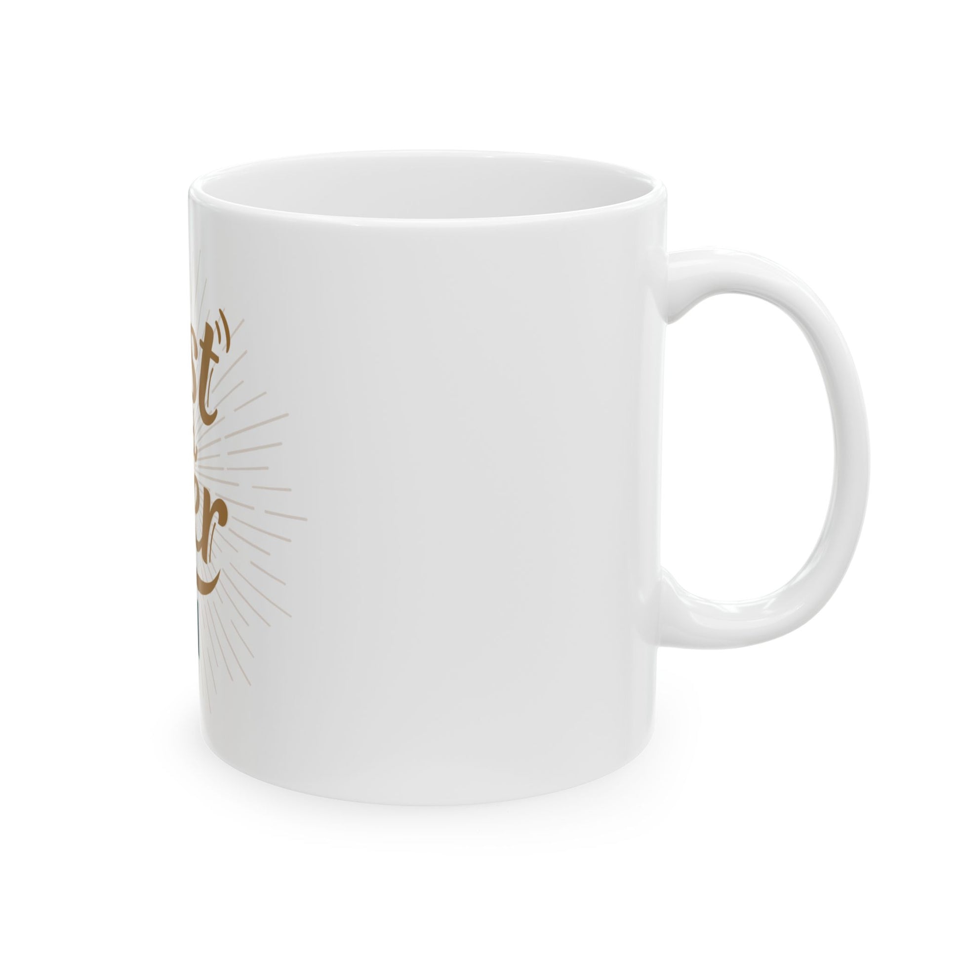 Best Dad Ever Ceramic Mug, Gift for Dad, Coffee Mug for Father's Day